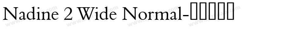 Nadine 2 Wide Normal字体转换